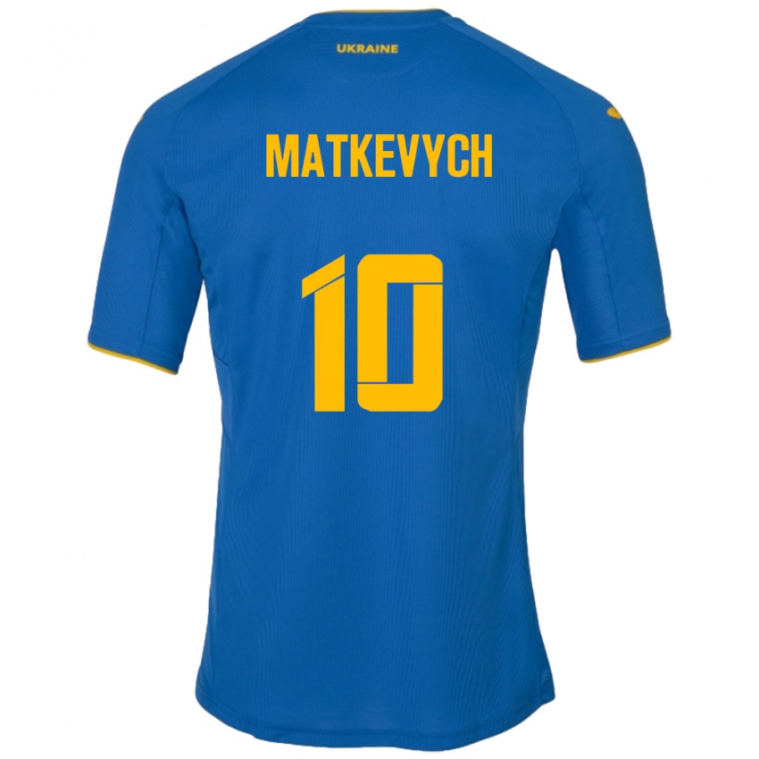 Dzieci Ukraina Andriy Matkevych #10 Niebieski Wyjazdowa Koszulka 24-26 Koszulki Klubowe